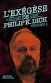Exegese de Philip K. Dick